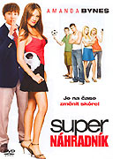 Super náhradník (2006)