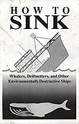 Sink It Now! How to Sink Whaling Ships and Driftnetters online