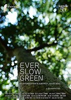 Ever Slow Green online