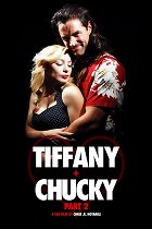 Tiffany + Chucky Part 2