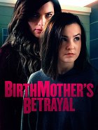 Birthmother's Betrayal online