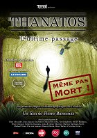 Thanatos, l'ultime passage online