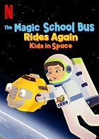 Kouzelný školní autobus opět přijíždí: Děti ve vesmíru online