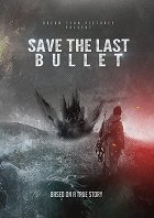 Save the Last Bullet