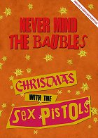Never Mind The Baubles: Christmas with the Sex Pistols online