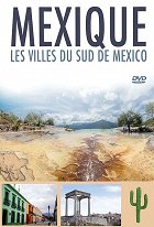 Mexiko, koloniální města jihu